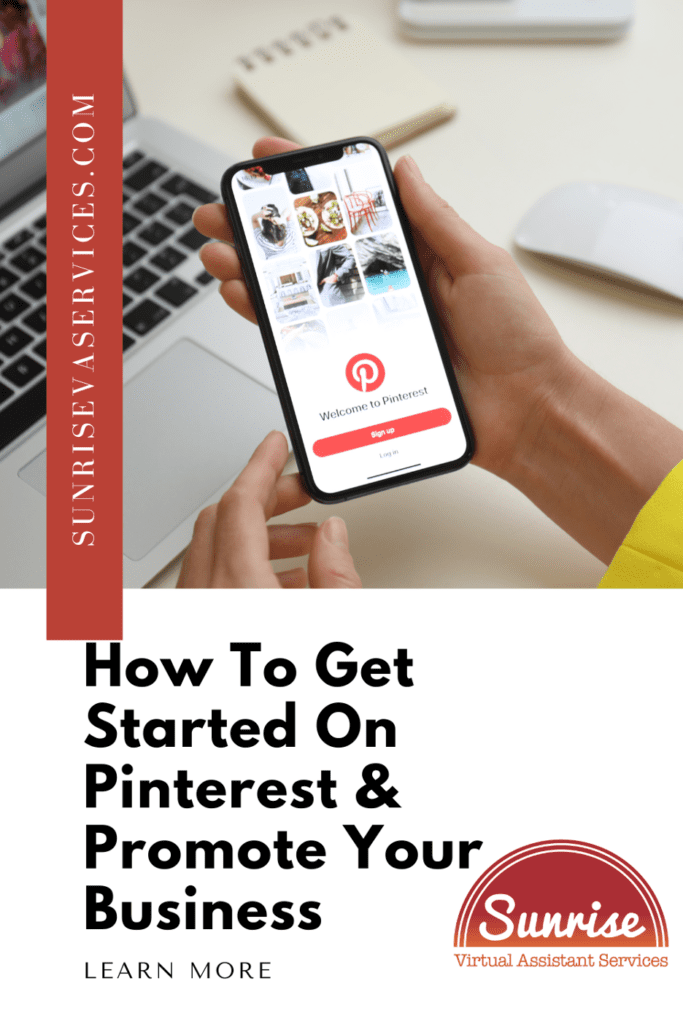 How to get started on Pinterest to promote your small business; a complete guide to navigating the social platform with marketing tips