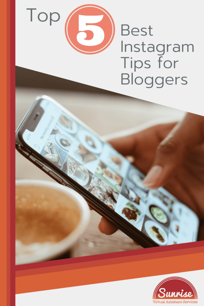 Discover the Top 5 Best Instagram Tips for Bloggers to increase brand awareness, boost engagement, and drive blog traffic.