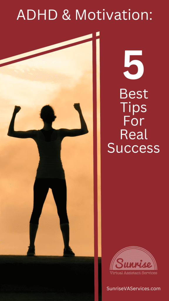 Learn the best tips for ADHD & Motivation; keep your spirits up and reach your goals without feeling so overwhelmed with our strategies!