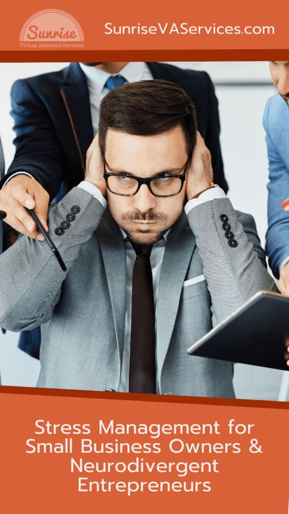 Stress management doesn't have to be stressful; here's helpful tips and strategies for small business owners and entrepreneurs!