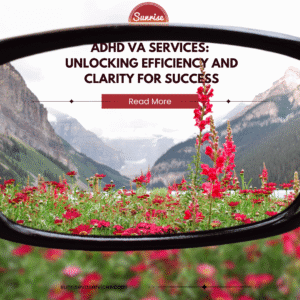 Discover how the power of ADHD VA services helps neurodivergent business owners, influencers, and entrepreneurs reach success