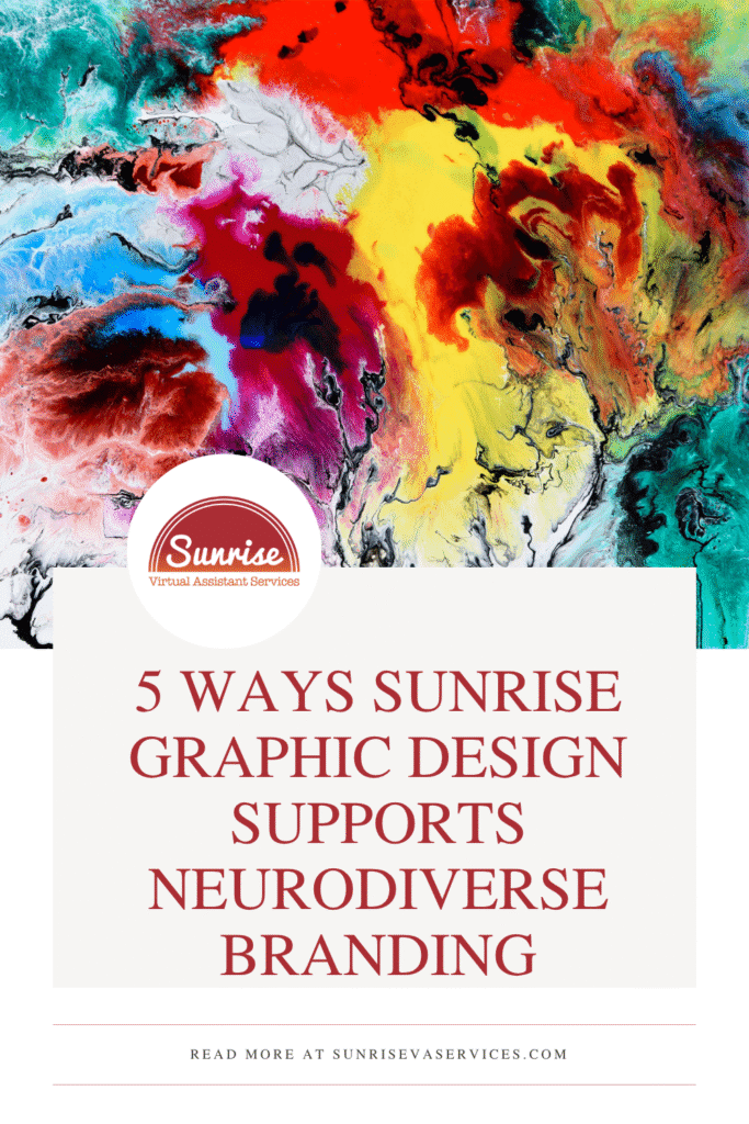 See how Sunrise Graphic Design creates sensory-friendly, neurodivergent-informed branding that makes your business feel like home.