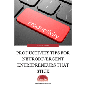 Productivity tips for neurodivergent entrepreneurs that actually stick. Discover strategies, tools, and support systems designed for you.