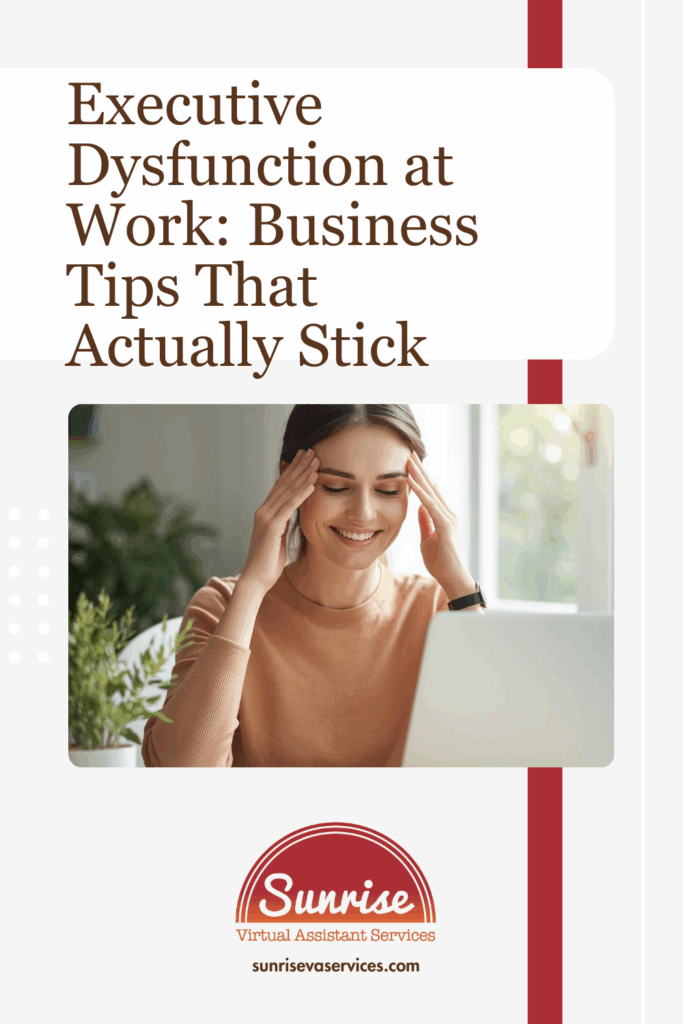 Battle executive dysfunction with business tips and systems that last. Scripts, checklists, and small habits to keep projects moving.