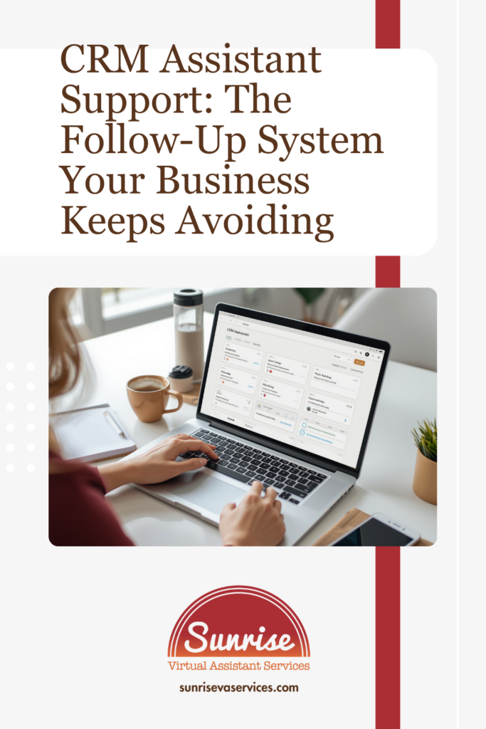 CRM assistant support helps small businesses organize leads, manage follow-ups, clean customer data, and improve client communication.