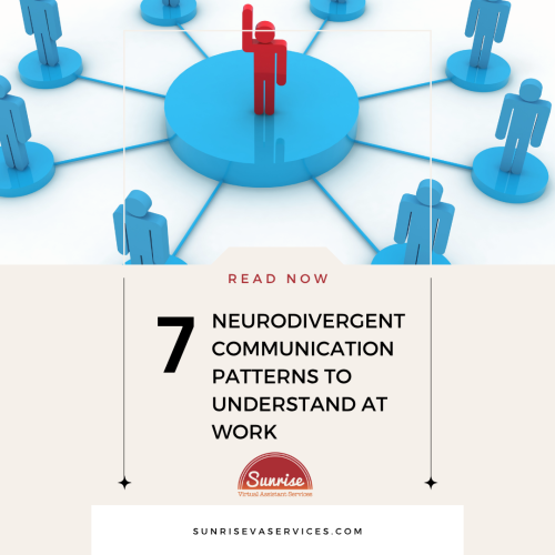 Neurodivergent communication patterns can shift how teams collaborate. Learn 7 key patterns to support effective workplace communication.